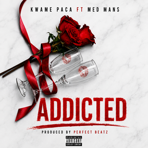 Download MP3: Addicted by Paca Ft. Med Mans